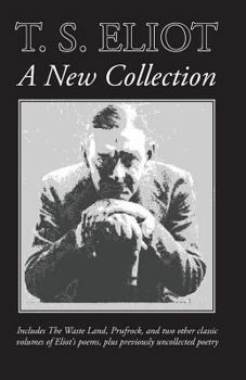 Paperback T. S. Eliot: A New Collection Book