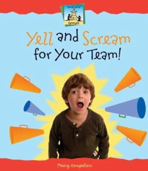 Library Binding Yell and Scream for Your Team! Book