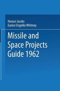 Paperback Missile and Space Projects Guide 1962 Book