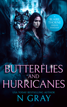 Paperback Butterflies and Hurricanes: A Dark Urban Fantasy Book