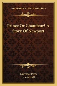 Paperback Prince Or Chauffeur? A Story Of Newport Book