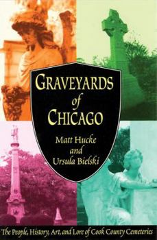 Paperback Graveyards of Chicago Book