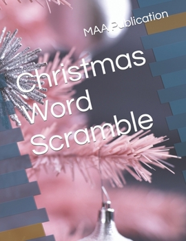 Christmas Word Scramble: Scramble Puzzles book for adults