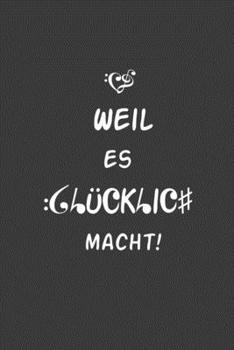 Paperback Weil es Gl?cklich Macht: Jahres-Kalender f?r das Jahr 2020 im DinA-5 Format f?r Musikerinnen und Musiker Musik Terminplaner [German] Book