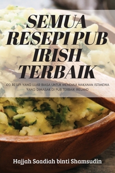 Paperback Semua Resepi Pub Irish Terbaik [Malay] Book