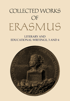 Hardcover Collected Works of Erasmus: Literary and Educational Writings, 3 and 4 Book