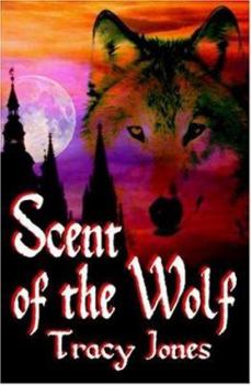 Paperback Scent of the Wolf Book