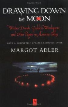Paperback Drawing Down the Moon: Witches, Druids, Goddess-Worshippers, and Other Pagans in America Today Book