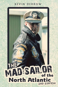 Paperback The Mad Sailor of the North Atlantic 2nd Edition Book