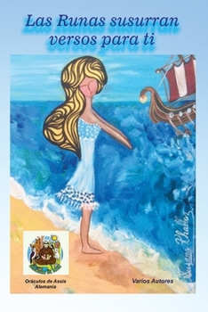 Paperback Las Runas Susurran Versos Para Ti: Varios Autores [Spanish] Book