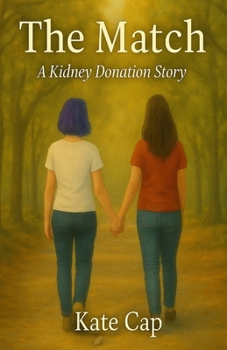 Paperback The Match: A True Story of Love, Sacrifice, and Strength Book