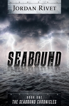 Seabound - Book #1 of the Seabound Chronicles #0.5