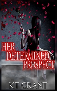 Paperback Her Determined Prospect Book