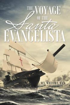 Paperback The Voyage of the Santa Evangelista Book