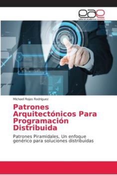 Paperback Patrones Arquitectónicos Para Programación Distribuida [Spanish] Book