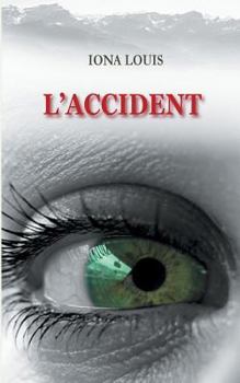 Paperback L'accident [French] Book