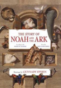 Hardcover The Story of Noah and the Ark: According to the Book of Genesis: From the King James Bible Book