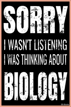 Thinking Of Biology: Dot Grid |Notebook, Diary or Journal Thinking Of Biology Fun Quote | Great gift for vegetarian, vegan or just love animals with ... Matte Finished Soft Cover (Notizbücher)