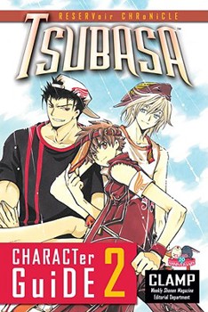 Paperback Tsubasa Character Guide, Volume 2 Book