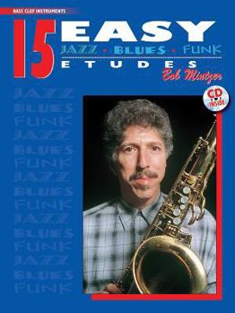 Paperback 15 Easy Jazz, Blues & Funk Etudes: Bass Clef Instrument, Book & Online Audio (Instrumental Series) Book