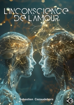 Paperback L'inconscience de l'amour [French] Book