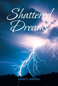 Paperback Shattered Dreams Book