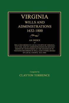 Paperback Virginia Wills and Administrations, 1632-1800 Book