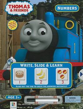 Hardcover Thomas & Friends Write, Slide & Learn: Numbers [With Pens/Pencils] Book