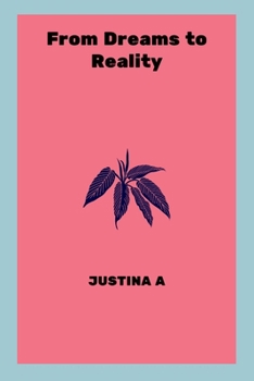 Paperback From Dreams to Reality Book