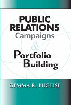Paperback Public Relations Campaigns and Portfolio Building Book