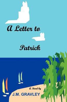 Paperback A Letter To Patrick Book