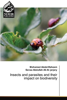 Paperback Insects and parasites and their impact on biodiversity Book