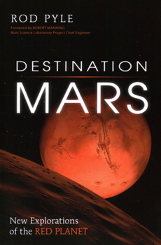 Paperback Destination Mars: New Explorations of the Red Planet Book