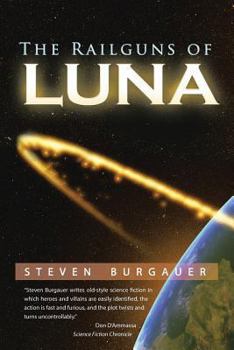 Paperback The Railguns of Luna Book