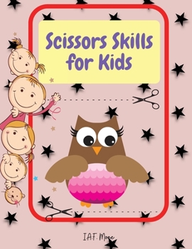 Scissor Skills for Kids: Amazing Scissor Skills for Kid 60 Pages of Fun Farm Animals, Letters and Numbers Cutting Practice Activity Book, for kids ages 3-6