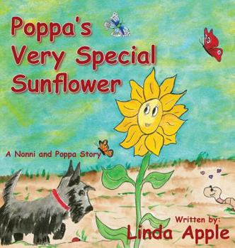 Hardcover Poppa's Very Special Sunflower Book