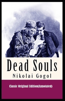Paperback Dead Souls-Classic Original Edition(Annotated) Book