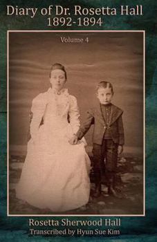 Paperback Diary of Rosetta Hall 1892-1894 (Black & White) Book