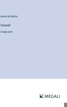 Hardcover Farewell: in large print Book