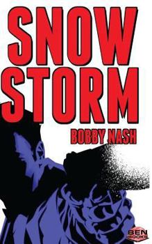Snow Storm - Book #2 of the Snow