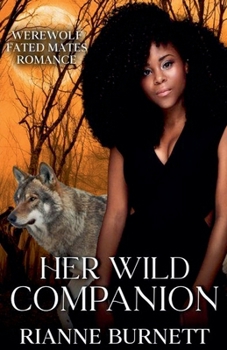 Her Wild Companion - Book #1 of the Desiring the Beast