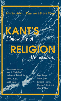 Hardcover Kant's Philosophy of Religion Reconsidered Book