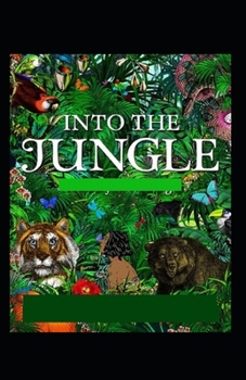 Paperback The Jungle: Illustrated edition Book