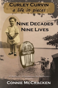 Paperback Nine Decades - Nine Lives: A Life in Pieces Book