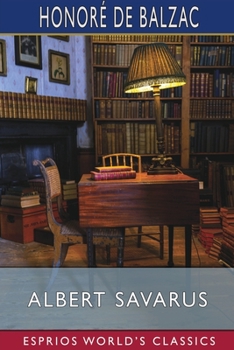 Albert Savarus - Book #7 of the La Comédie Humaine