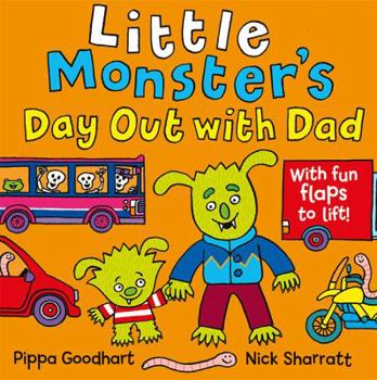 Paperback Little Monster's Day Out with Dad Book