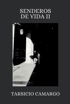 Paperback Senderos de Vida II [Spanish] Book