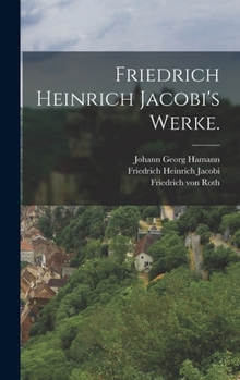 Hardcover Friedrich Heinrich Jacobi's Werke. [German] Book