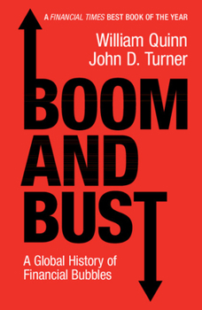 Paperback Boom and Bust: A Global History of Financial Bubbles Book