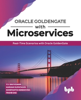 Paperback Oracle Goldengate with Microservices Book